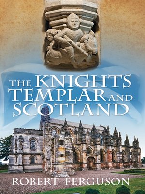 cover image of The Knights Templar and Scotland